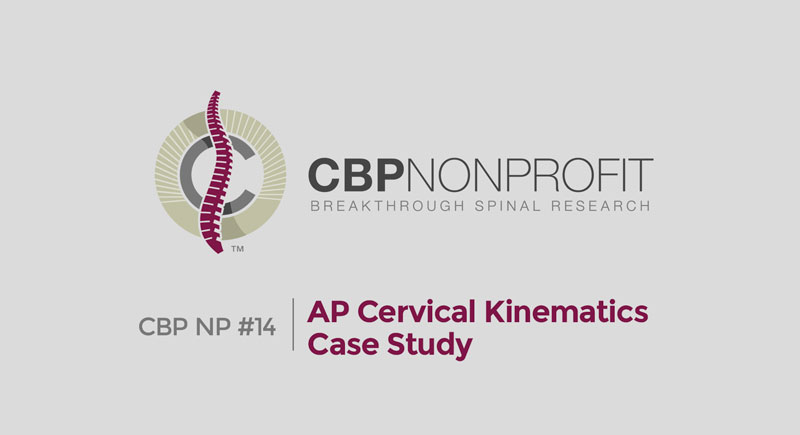 CBP NP #14: AP Cervical Kinematics Case Study