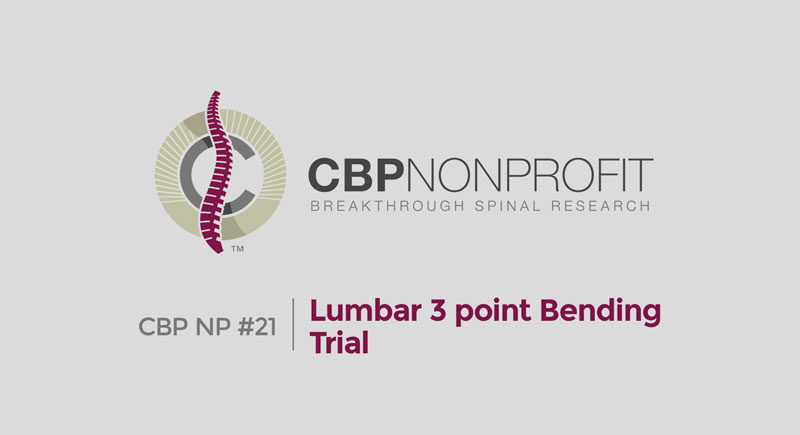 CBP NP #21: Lumbar 3 point Bending Trial