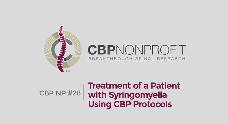 CBP NP #28: Treatment of a Patient with Syringomyelia Using CBP Protocols