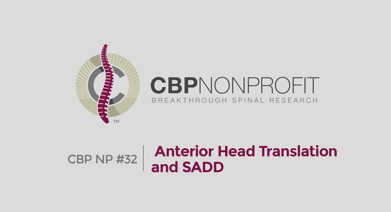 CBP NP #32: Anterior Head Translation and SADD